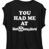 Adult * | Disney Sleeveless Shirt For Women You Had Me At Walt Disney World